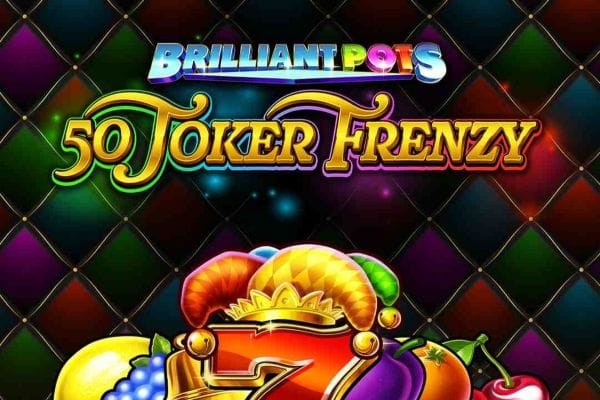 Brilliant Pots - 50 Joker Frenzy